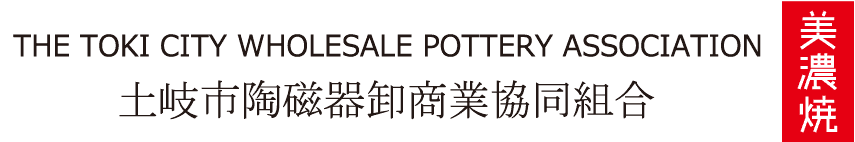 The Toki City Wholesale Pottery Association